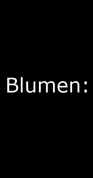 Blumen